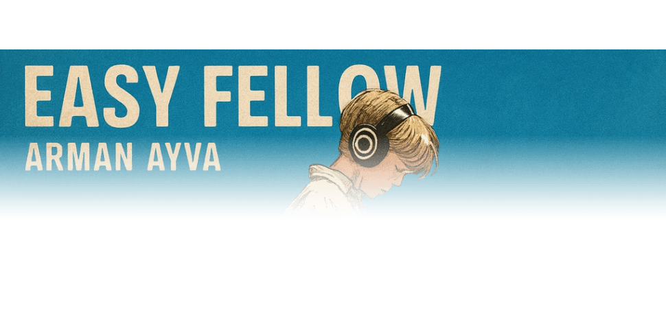 😌 Easy Fellow: Arman Ayva’s Laid-Back Jazz-Funk Groove for Slow Nights